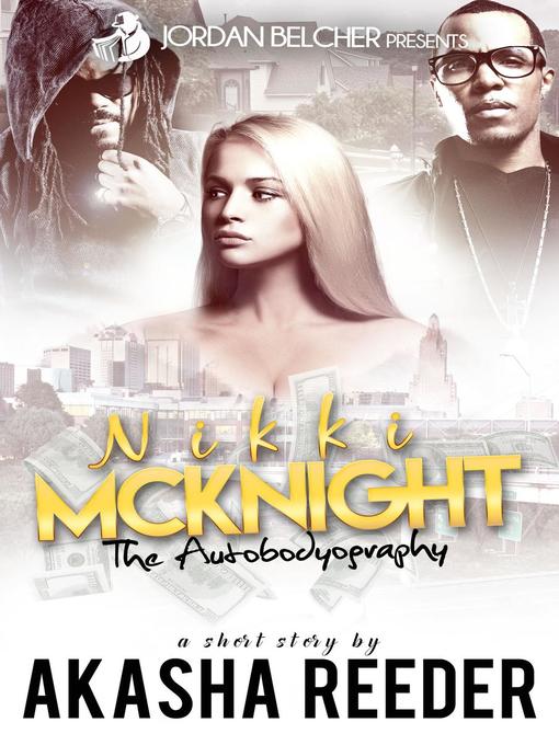 Title details for Nikki McKnight by Akasha Reeder - Available